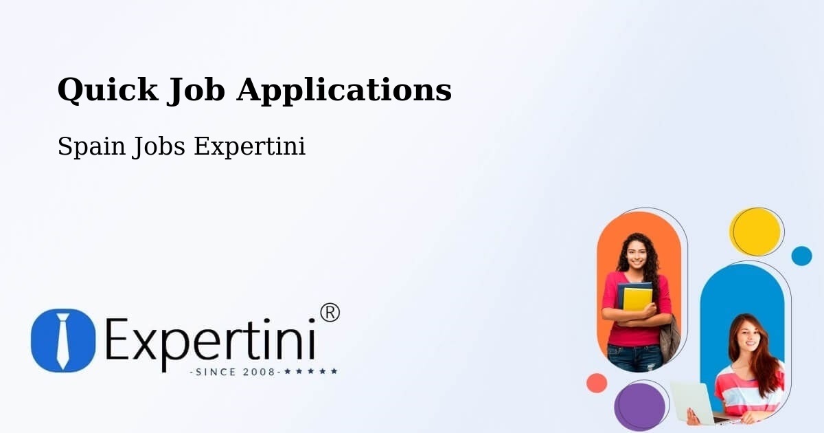 Quick Job Applications - Spain Jobs Expertini